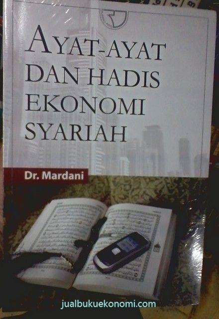 Ayat Dan Hadist Tentang Etika Ekonomi 1069